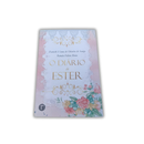 O diário de Ester - Renata Felício Maia