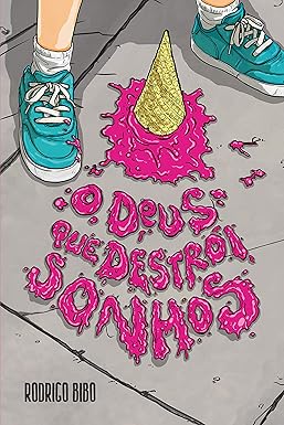 Livro  O Deus que destrói sonhos