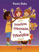 Livro principe, princesas e princípios Ed Debs - Pechinchas Daweb