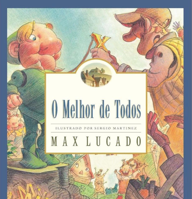 Livro O mlhor  Todos Max Lucado