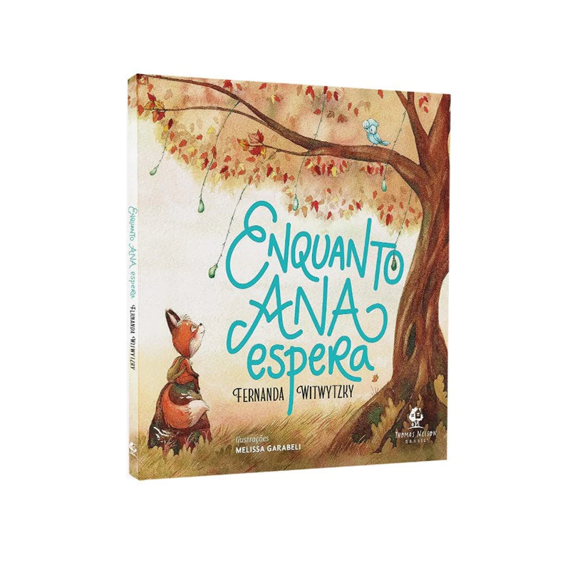 Livro Enquanto Ana Espera | Fernanda Witwytzky.