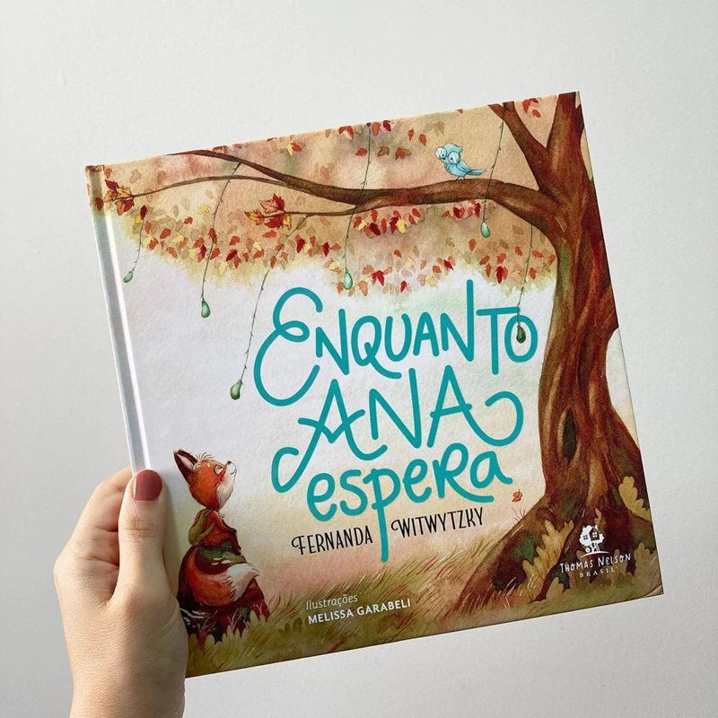 Livro Enquanto Ana Espera | Fernanda Witwytzky.