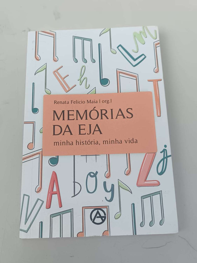 Livro memórias da EJA minha história, minha vida - Pechinchas Daweb