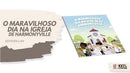 Livro Maravilhoso Dia Na Igreja De Harmonyville
